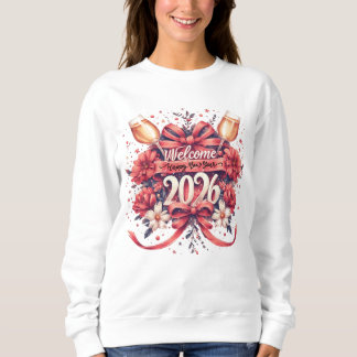 Sweatshirt Coquette Welcome 2026 New Year Design