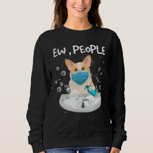Sweatshirt Corgi Ew Personnes Chien Laver Les Mains Avec Un M