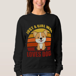 Sweatshirt Corgi Juste Une Fille Qui Aime Les Chiens Chien 81