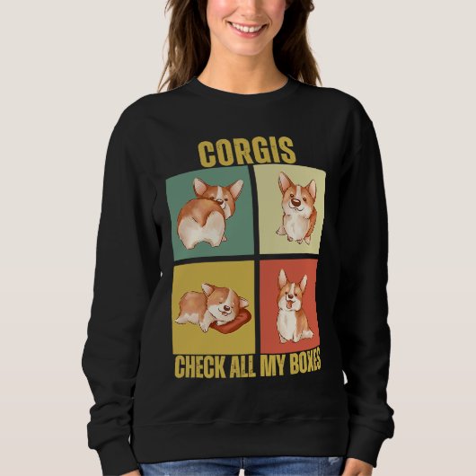 Sweatshirt Corgis Check All My Boxes  Corgi (Devant)
