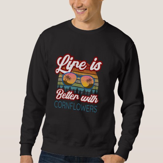 Sweatshirt Cornflowers Gardeners "La vie est meilleure avec C (Devant)