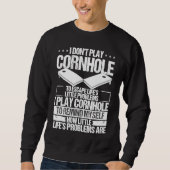 Sweatshirt Cornhole Player Funny Little Problems Cornament Th (Devant)