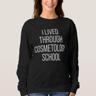 Sweatshirt Cosmétologiste diplômé en cosmétologie 31