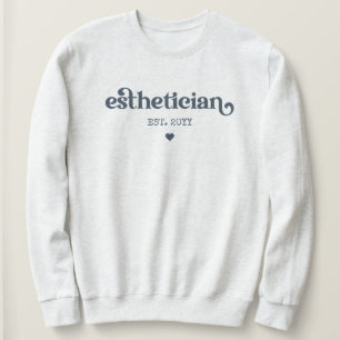Sweatshirt Cosmetologue esthéticien est Beautician Custom