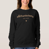 Sweatshirt Cosmetologue esthéticien est Beautician Custom (Devant)