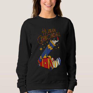 Sweatshirt Costume de cirque pour canon humain pour un cirque