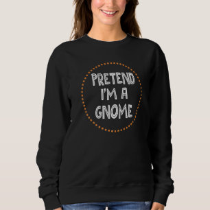 Sweatshirt Costume de Gnome d'Halloween Paresseux Faites com