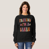 Sweatshirt Costume Halloween Rétro Groovy Fais semblant que (Devant entier)