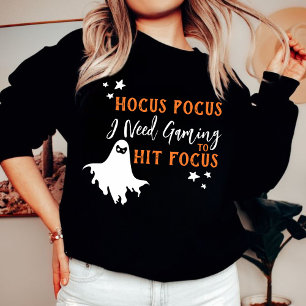 Sweatshirt Costume Hocus Pocus J'Ai Besoin De Jeu Pour Touche