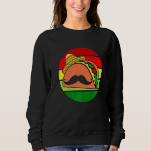 Sweatshirt Coucher de soleil Mustache Taco Sombrero Cinco De