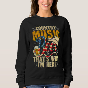 Sweatshirt Country Music And Beer C'est pour ça que je suis i