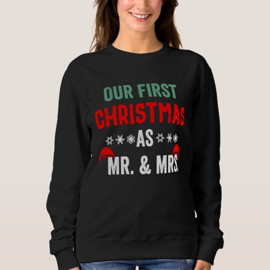 Sweatshirt Couple Wife Husband Our First Christmas As Mr & Mr (Devant)