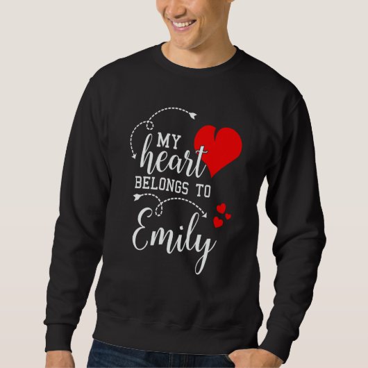 Sweatshirt Couples Matching My Heart Belong to Emily My Love (Devant)