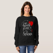 Sweatshirt Couples Matching My Heart Belong to Selena My Love (Devant entier)