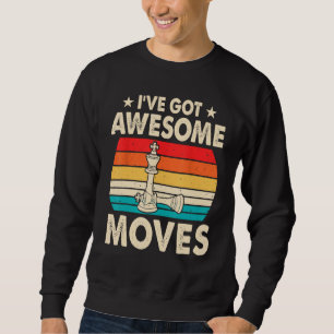 Sweatshirt Coups d'échecs Citation de jeu de mots de joueur d