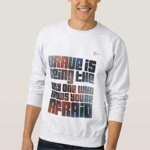 Sweatshirt Courageux
