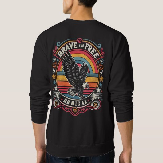 Sweatshirt Courageux et libre (Dos)