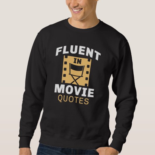 Sweatshirt Courant en citations de films (Devant)
