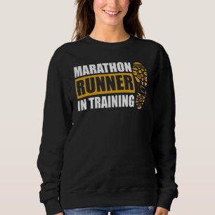 Sweatshirt Coureur De Marathon En Formation Citation Pour Un 