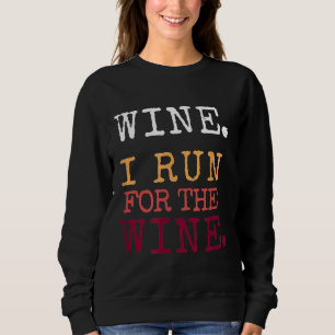 Sweatshirt Coureurs Drôle Courir Cadeau Pour Vin Turquie Trot