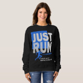 Sweatshirt Courez juste Blue Marathon Coureur de course fémin (Devant entier)