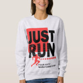 Sweatshirt Courez juste Red Marathon Runner Track Race femmes (Devant)