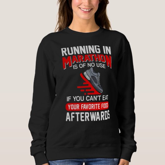 Sweatshirt Courir Dans Le Marathon N'Est D'Aucune Utilité Fit (Devant)