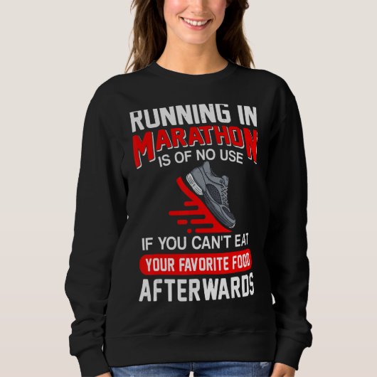 Sweatshirt Courir Dans Le Marathon N'Est D'Aucune Utilité Fit (Devant)