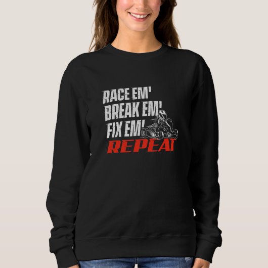 Sweatshirt Course Em' Casse Em' Répare Em' - Course de Kartin (Devant)