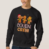 Sweatshirt Cousin Crew Christmas PJs  Gingerbread Man 1 (Devant)