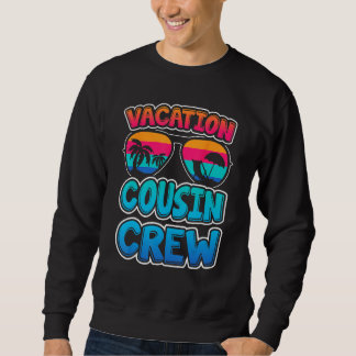 Sweatshirt Cousin Crew Family Summer Vacation Retro Apparel F