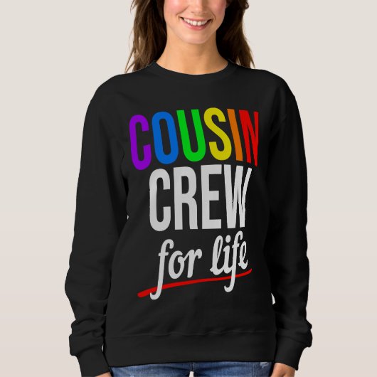 Sweatshirt Cousin Crew For Life Family Cousin Matching for Bo (Devant)