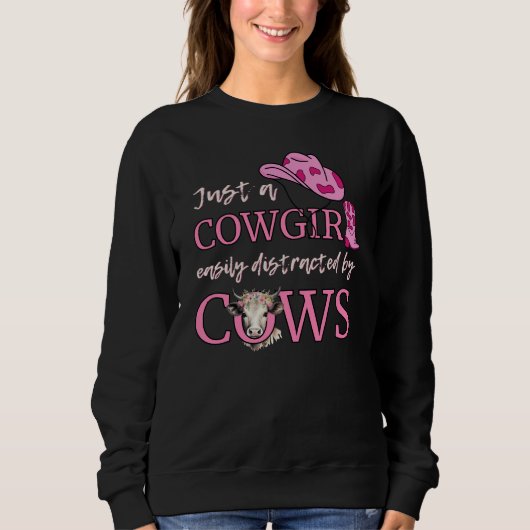 Sweatshirt Cowboy JUSTE UNE COWGIRL FACILEMENT DISTRAIT PAR L (Devant)
