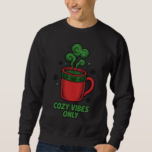 Sweatshirt Cozy Vibes Only Winter Comic Tee (Devant)