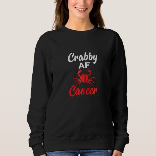 Sweatshirt Crabby Af Funny Zodiac Astrologie (Devant)