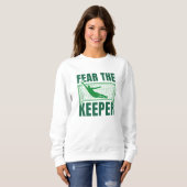 Sweatshirt Craignez le gardien (Devant entier)