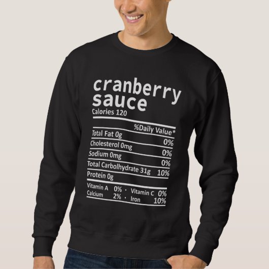Sweatshirt Cranberry Sauce Nutrition Facts Thanksgiving Chris (Devant)