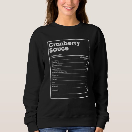 Sweatshirt Cranberry Sauce Nutrition   Thanksgiving Christmas (Devant)