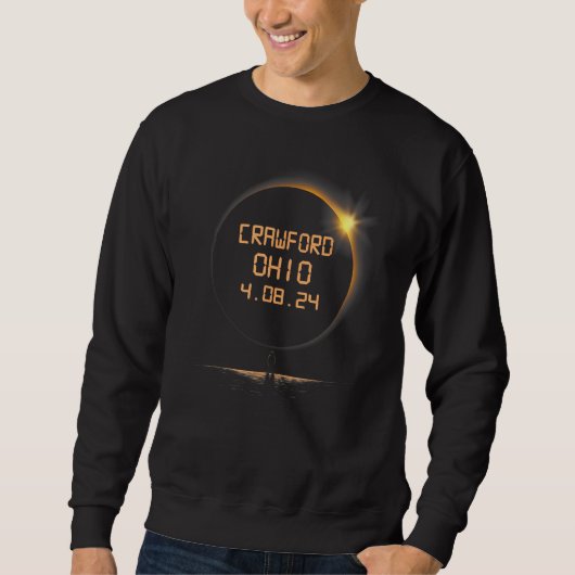 Sweatshirt Crawford Ohio OH Total Solar Eclipse April 8 2024  (Devant)