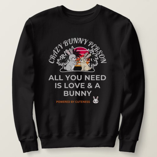 Sweatshirt Crazy Bunny Person (Design devant)