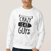 Sweatshirt Crazy Cat Guy (Devant)