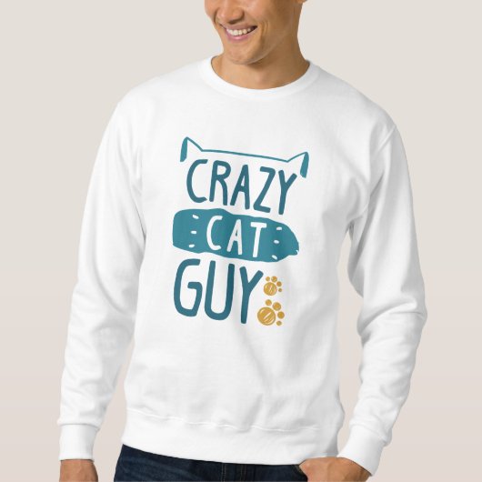 Sweatshirt Crazy Cat Guy (Devant)