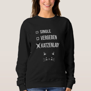 Sweatshirt Crazy Cat Lady Single Vergeben