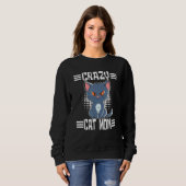 Sweatshirt Crazy Cat Mom (Devant entier)