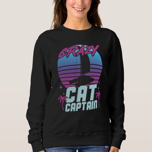 Sweatshirt Crazy Catamaran Captain Sailing Sailor  10 (Devant)