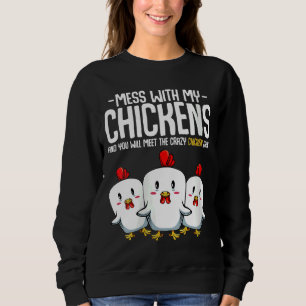Sweatshirt Crazy Chicken Lady idea
