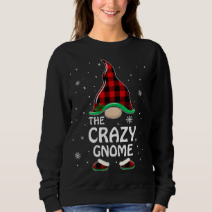 Sweatshirt Crazy Gnomo Buffalo Plaid Matching Famille Christm
