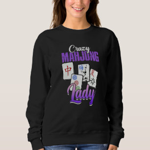 Sweatshirt Crazy Mahjong Lady jeu chinois Joué Mahjong