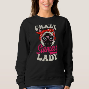 Sweatshirt Crazy Siamese Lady Siamese Chat