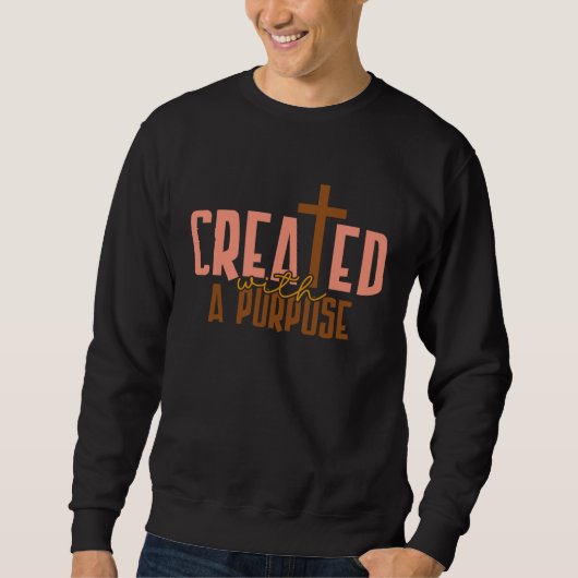 Sweatshirt Created With A Purpose Happy Easter Day 2023 Chris (Devant)